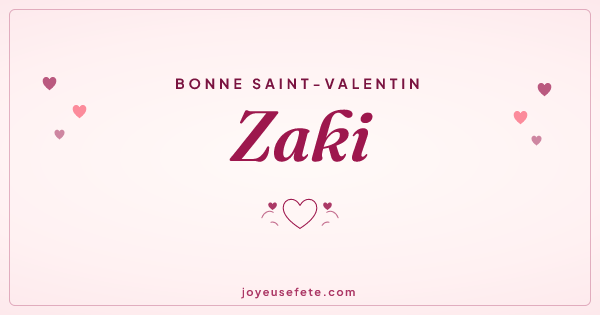 Image « Bonne Saint-Valentin Zaki » au format large