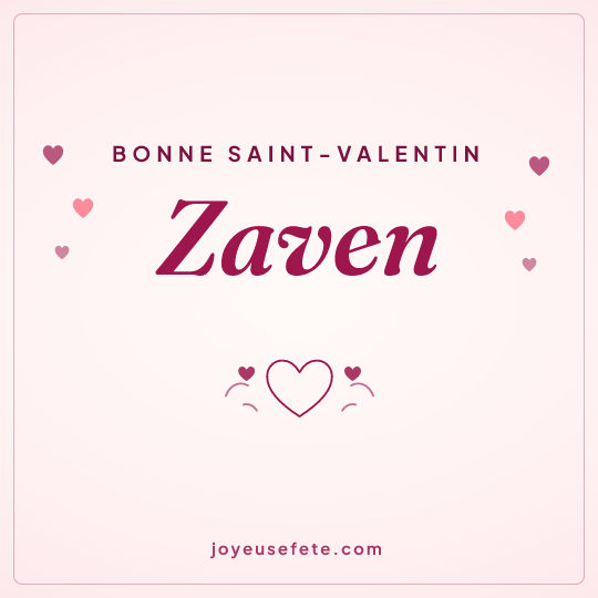 Image carrée « Bonne Saint-Valentin Zaven » pour WhatsApp