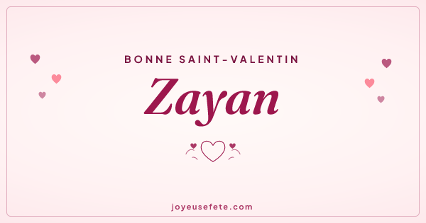 Image « Bonne Saint-Valentin Zayan » au format large