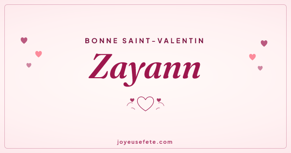 Image « Bonne Saint-Valentin Zayann » au format large