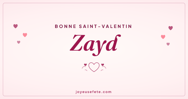 Image « Bonne Saint-Valentin Zayd » au format large