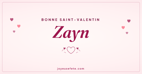Image « Bonne Saint-Valentin Zayn » au format large