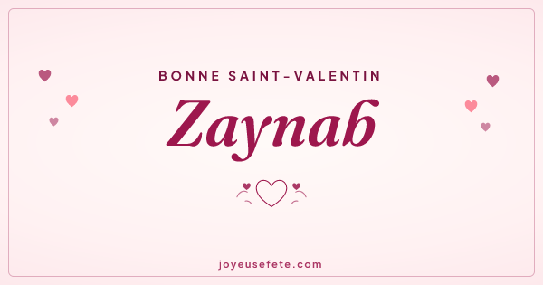 Image « Bonne Saint-Valentin Zaynab » au format large