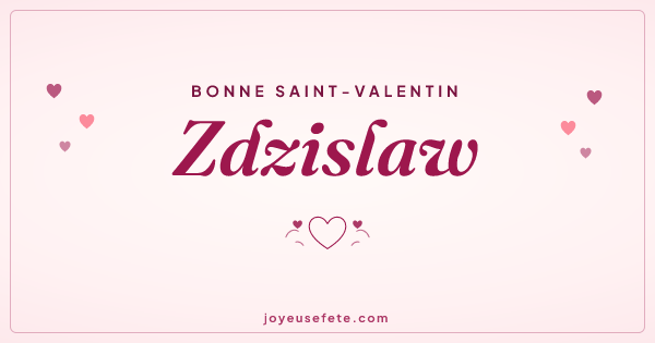 Image « Bonne Saint-Valentin Zdzislaw » au format large