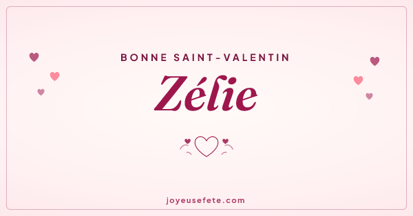 Image « Bonne Saint-Valentin Zélie » au format large