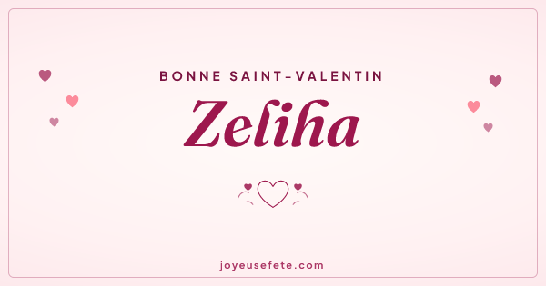 Image « Bonne Saint-Valentin Zeliha » au format large