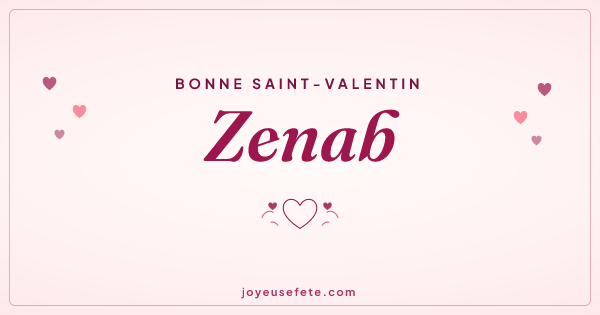 Image « Bonne Saint-Valentin Zenab » au format large