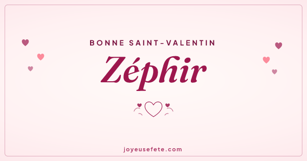 Image « Bonne Saint-Valentin Zéphir » au format large