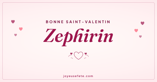 Image « Bonne Saint-Valentin Zephirin » au format large