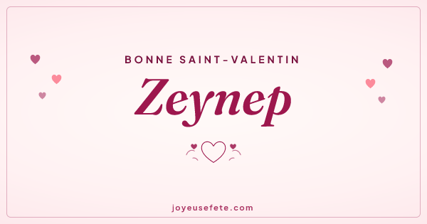 Image « Bonne Saint-Valentin Zeynep » au format large