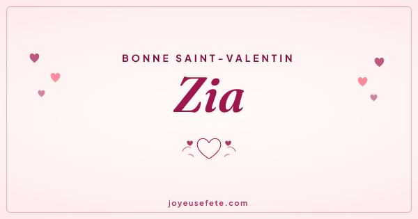 Image « Bonne Saint-Valentin Zia » au format large