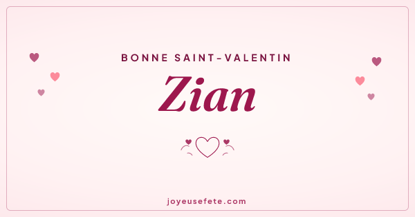 Image « Bonne Saint-Valentin Zian » au format large