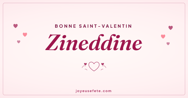 Image « Bonne Saint-Valentin Zineddine » au format large