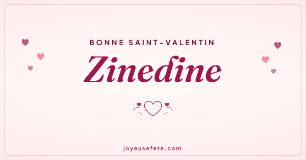 Image « Bonne Saint-Valentin Zinedine » au format large