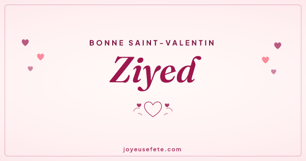 Image « Bonne Saint-Valentin Ziyed » au format large