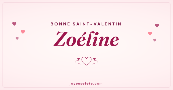 Image « Bonne Saint-Valentin Zoéline » au format large
