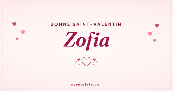 Image « Bonne Saint-Valentin Zofia » au format large
