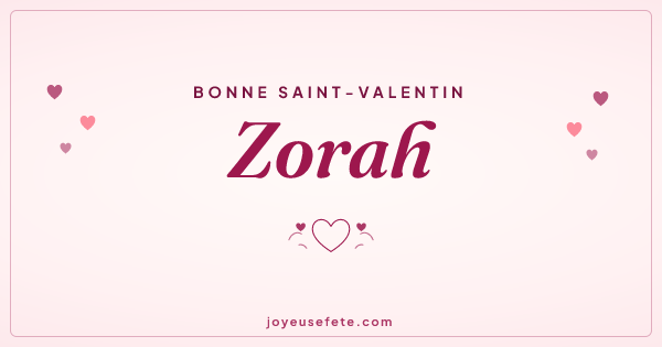Image « Bonne Saint-Valentin Zorah » au format large
