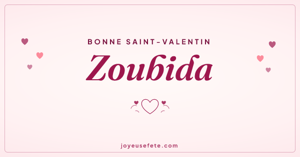Image « Bonne Saint-Valentin Zoubida » au format large