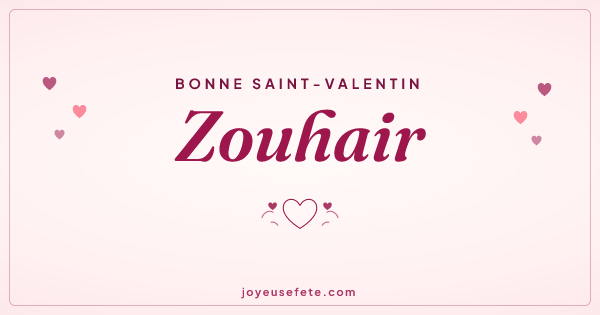 Image « Bonne Saint-Valentin Zouhair » au format large