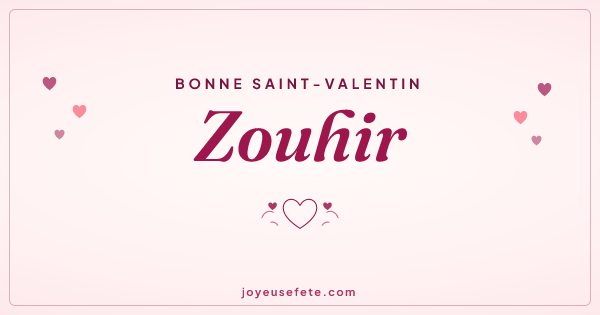 Image « Bonne Saint-Valentin Zouhir » au format large