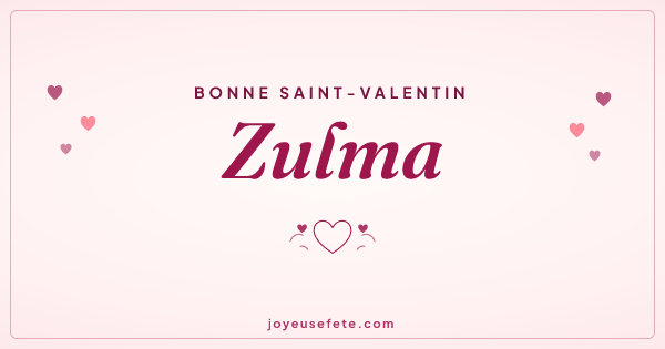 Image « Bonne Saint-Valentin Zulma » au format large