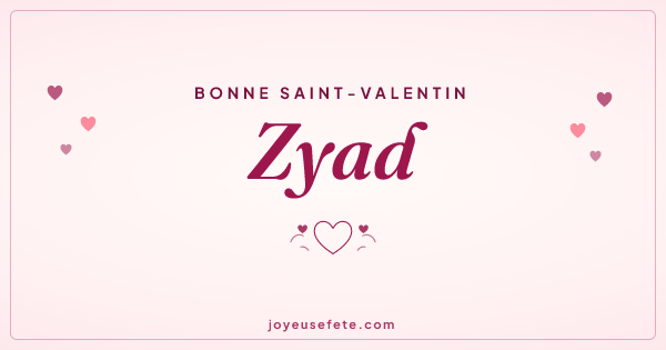 Image « Bonne Saint-Valentin Zyad » au format large