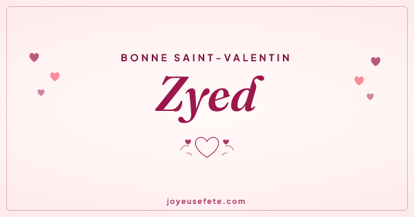 Image « Bonne Saint-Valentin Zyed » au format large