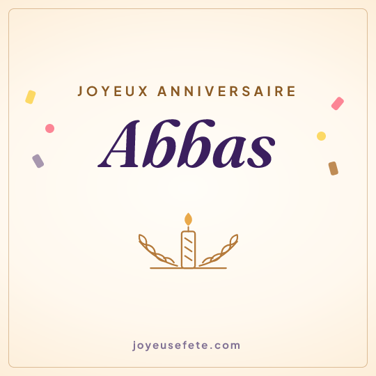 Image carrée « Joyeux anniversaire Abbas » pour WhatsApp