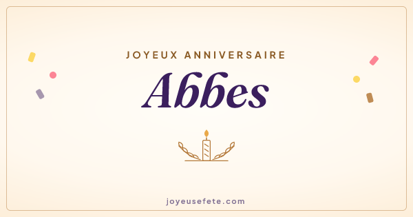 Image « Joyeux anniversaire Abbes » au format large