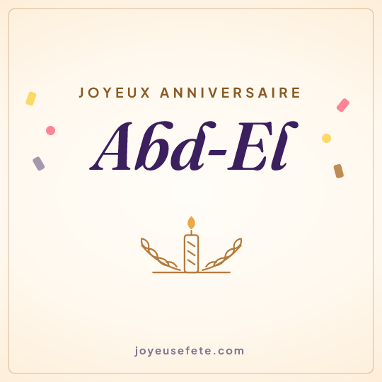 Image carrée « Joyeux anniversaire Abd-El » pour WhatsApp