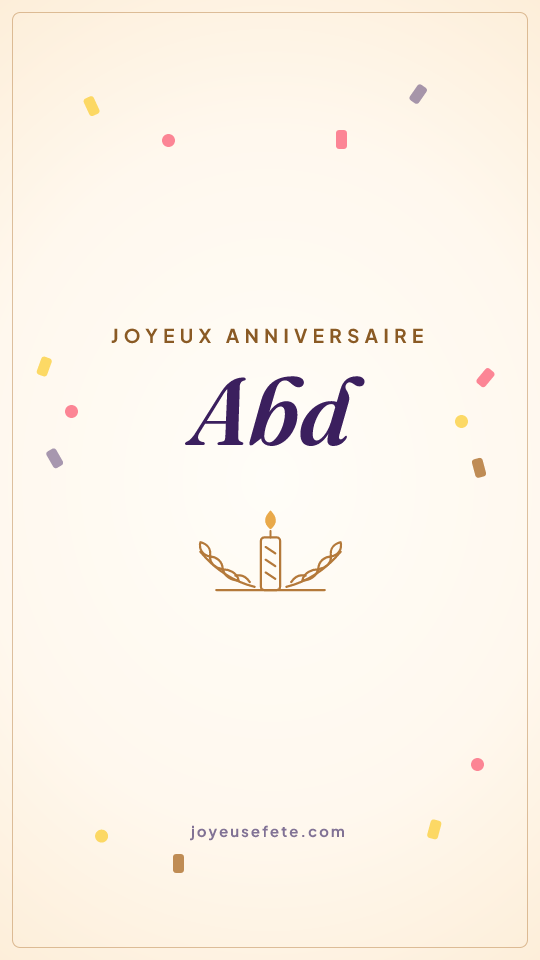 Image « Joyeux anniversaire Abd » au format story