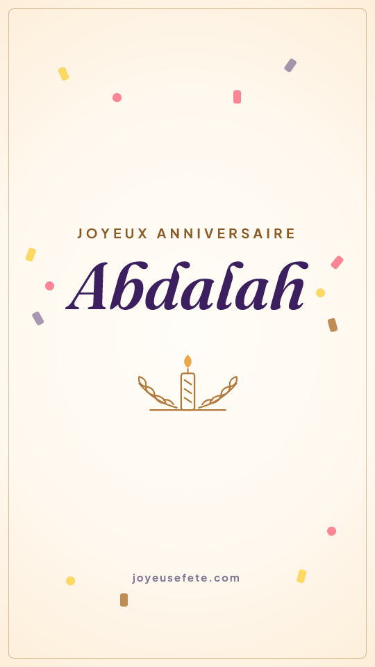 Image « Joyeux anniversaire Abdalah » au format story