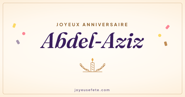 Image « Joyeux anniversaire Abdel-Aziz » au format large