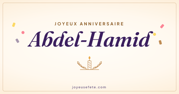 Image « Joyeux anniversaire Abdel-Hamid » au format large