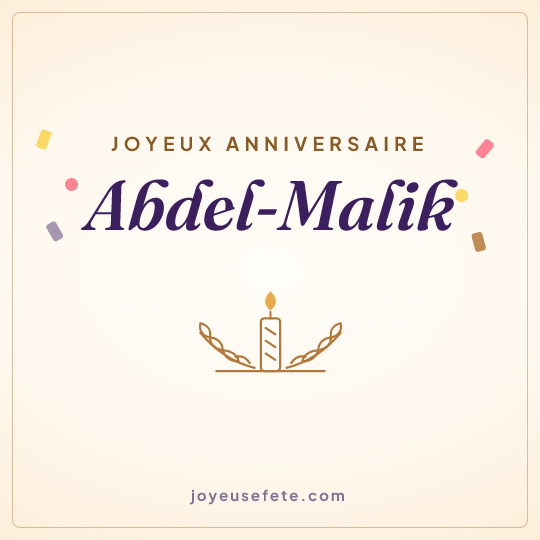 Image carrée « Joyeux anniversaire Abdel-Malik » pour WhatsApp