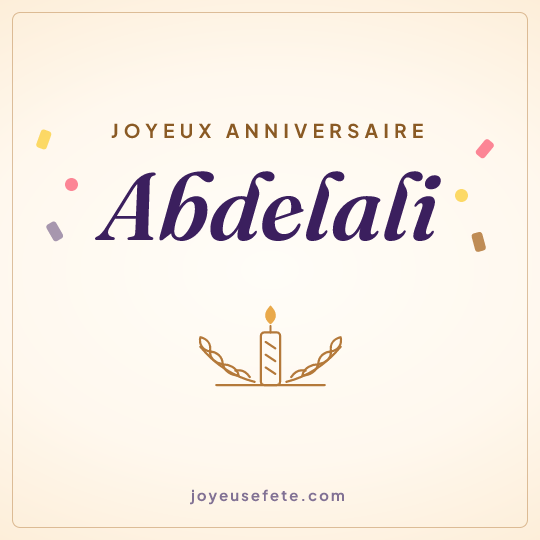 Image carrée « Joyeux anniversaire Abdelali » pour WhatsApp