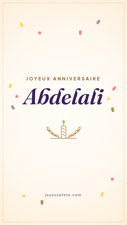 Image « Joyeux anniversaire Abdelali » au format story