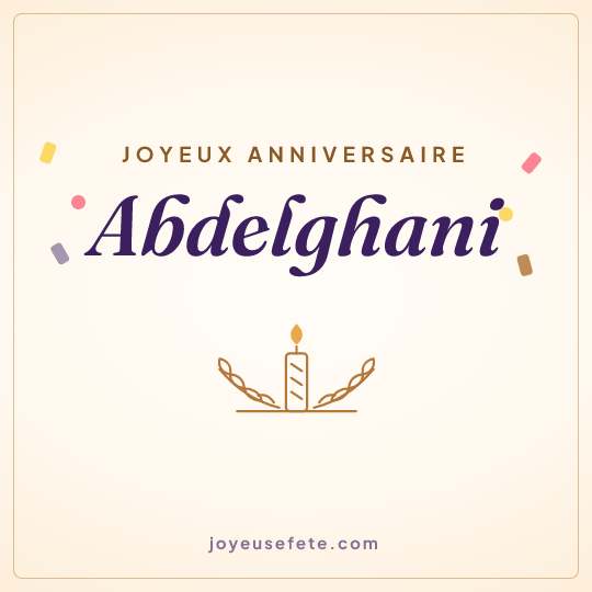 Image carrée « Joyeux anniversaire Abdelghani » pour WhatsApp