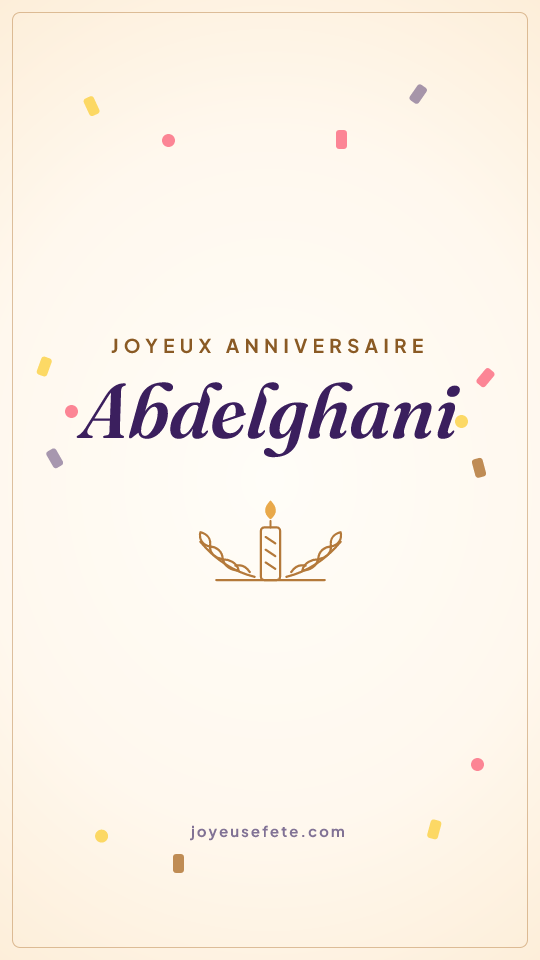 Image « Joyeux anniversaire Abdelghani » au format story