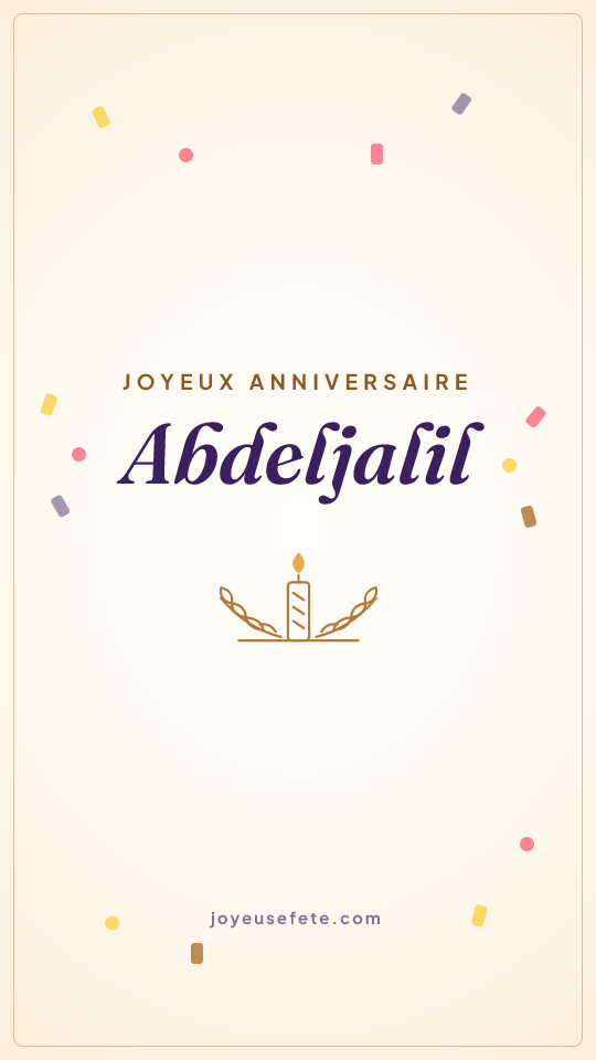 Image « Joyeux anniversaire Abdeljalil » au format story