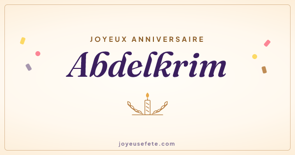 Image « Joyeux anniversaire Abdelkrim » au format large