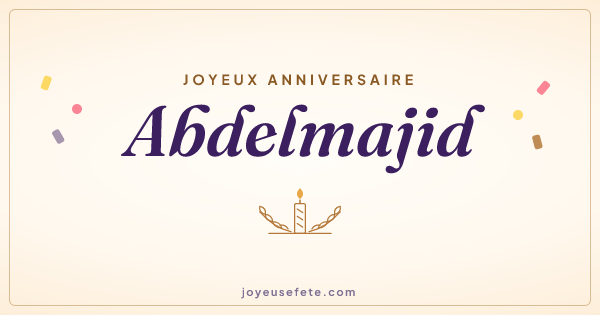 Image « Joyeux anniversaire Abdelmajid » au format large