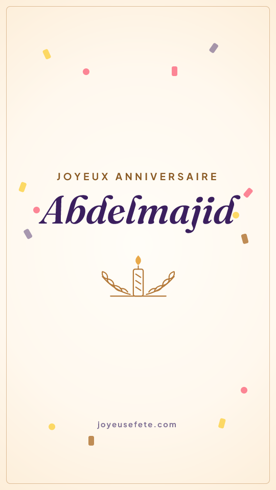 Image « Joyeux anniversaire Abdelmajid » au format story