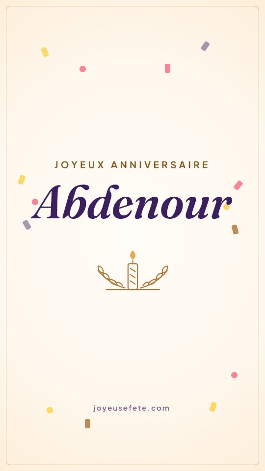 Image « Joyeux anniversaire Abdenour » au format story
