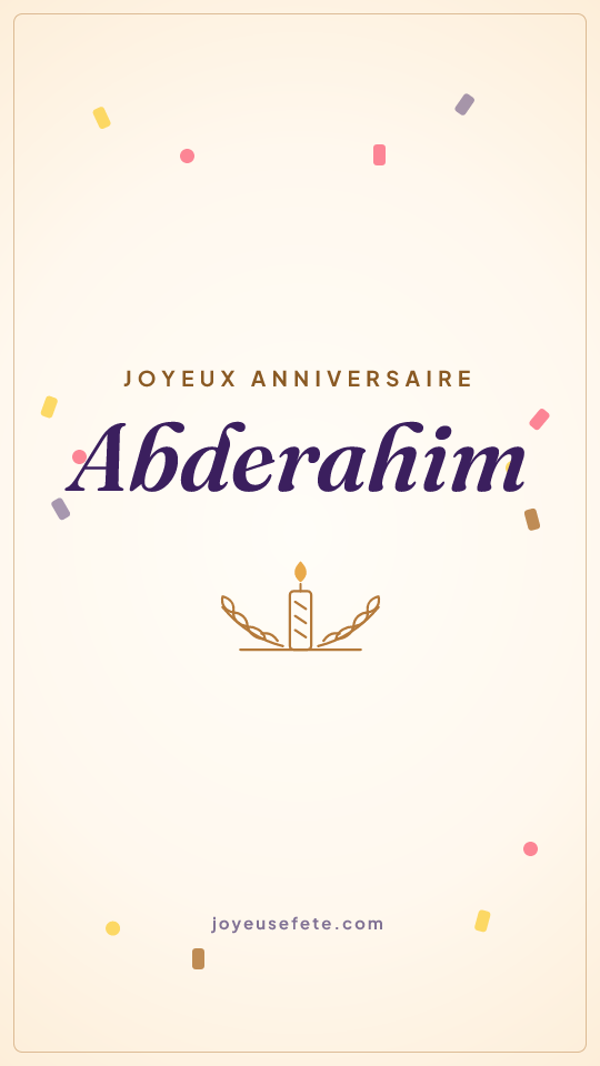 Image « Joyeux anniversaire Abderahim » au format story