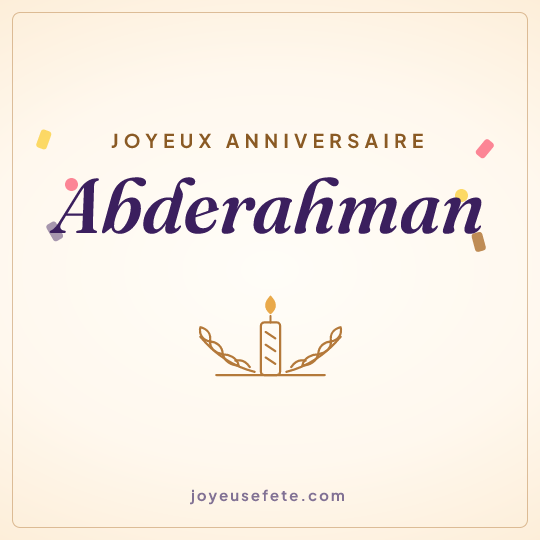 Image carrée « Joyeux anniversaire Abderahman » pour WhatsApp