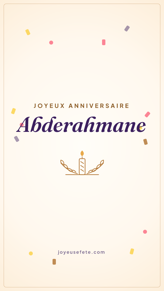 Image « Joyeux anniversaire Abderahmane » au format story