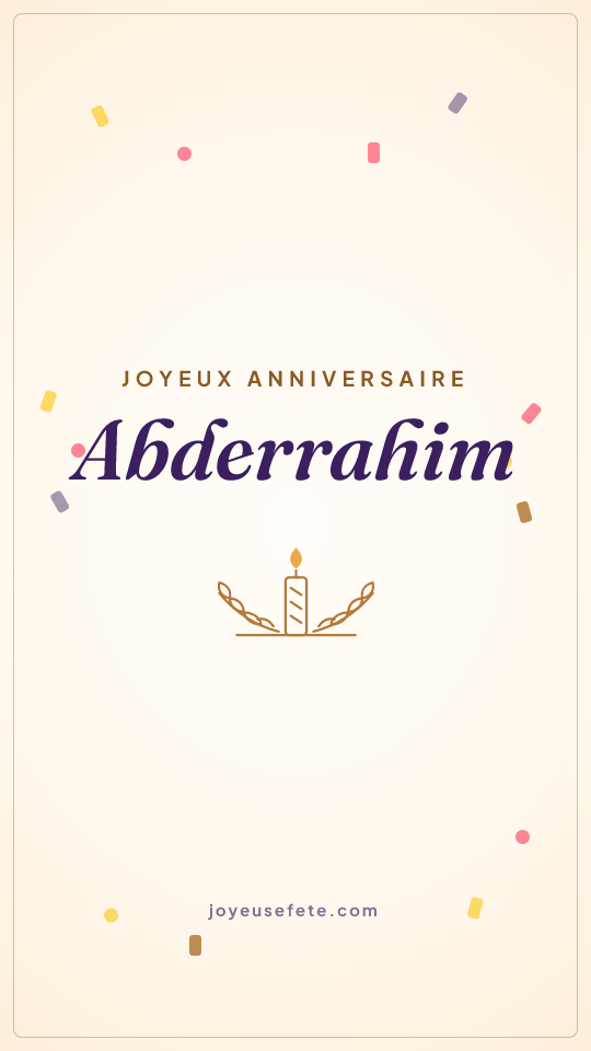 Image « Joyeux anniversaire Abderrahim » au format story