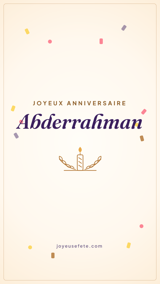 Image « Joyeux anniversaire Abderrahman » au format story